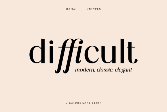 Difficult: A Serif Font for Elegant Design