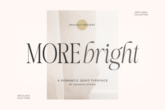 Elevate Campaigns with More Bright Serif Font