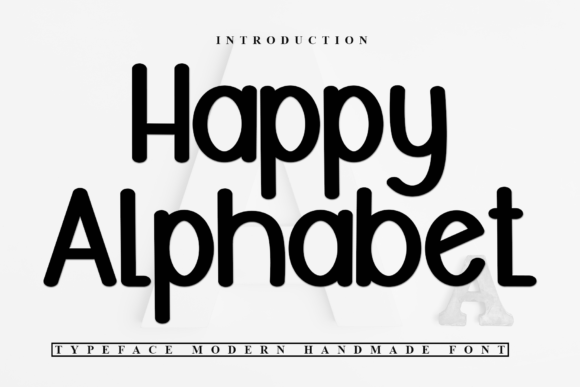 Happy Alphabet: A Font for Creative Campaigns