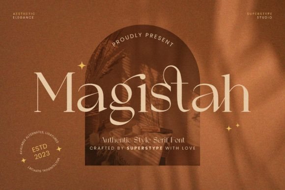 Magistah: A Sophisticated Serif for Elegant Branding
