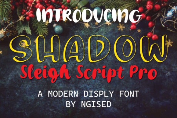 Shadow Sleigh Script Pro Font