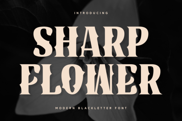 Sharp Flower Font: Elevate Your Brand Identity