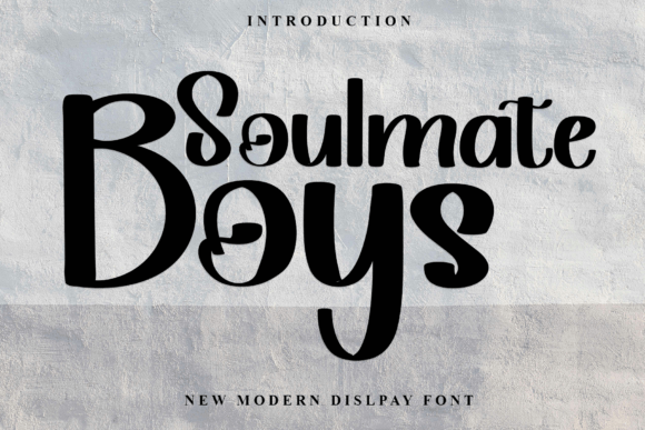 Soulmate Boys Font for Bold Campaigns